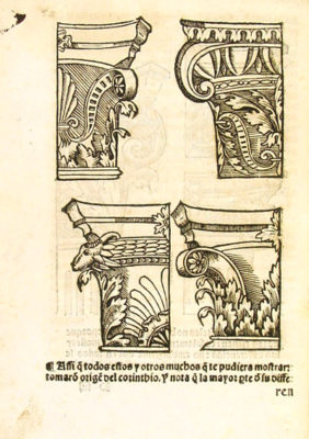 BIBLIOARQUITECTONICA Capiteles compuestos. Diego de Sagredo. Medidas del romano. Toledo: Juan de Ayala Cano, 1564. p.[28v]